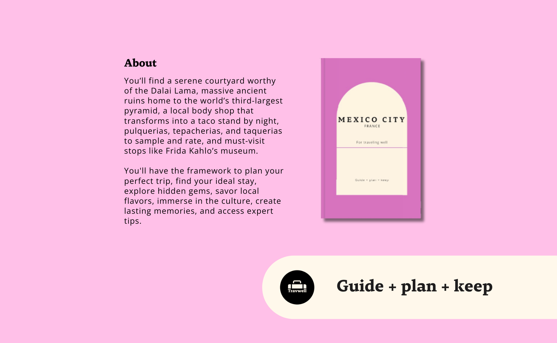 Mexico City Guidebook: Plan A Smooth Adventure for the Best Time