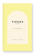 Vienna Trip Planner: Austria Printed Guide Book for an Elegant Time