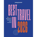 Lonely Planet Best in Travel 2026: A Year's Worth of Travel Inspiration Brand New Top 25 Places & Experiences Trip Planning Tips & Advice - Paperback